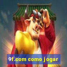 9f.com como jogar